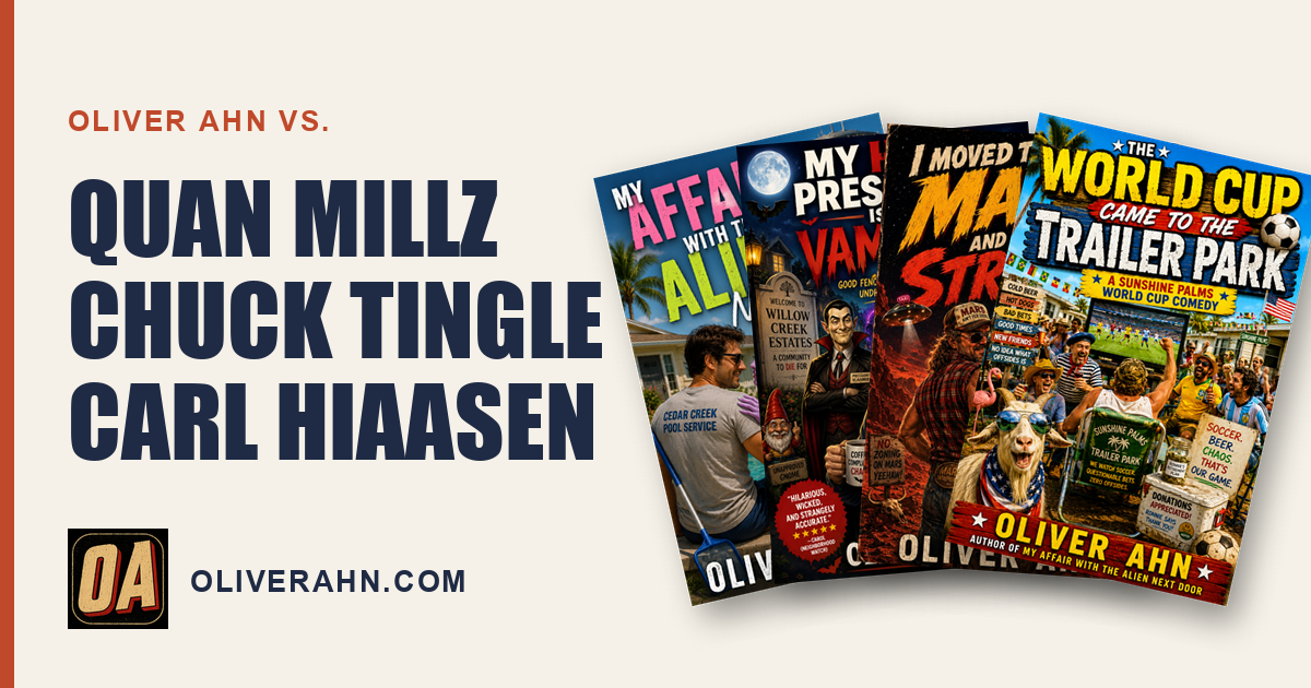 Oliver Ahn book covers fanned out beside the words Oliver Ahn vs Quan Millz, Chuck Tingle, Carl Hiaasen